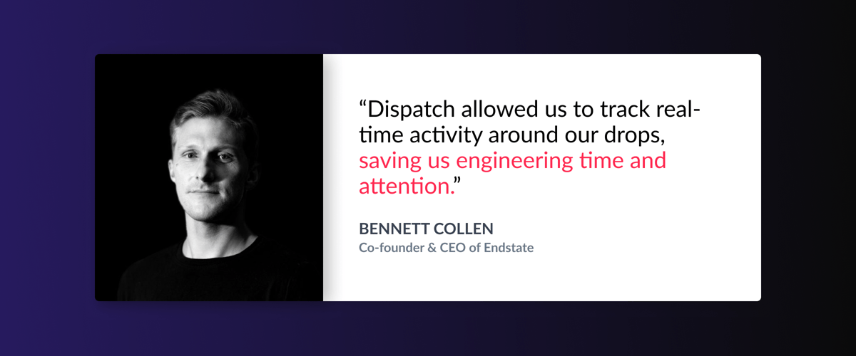 Bennett Collen quote about Dispatch
