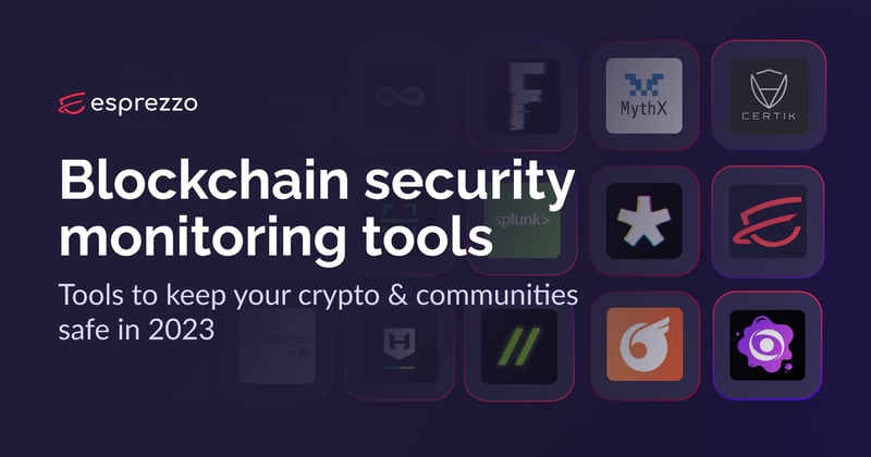 Blockchain security monitoring tools