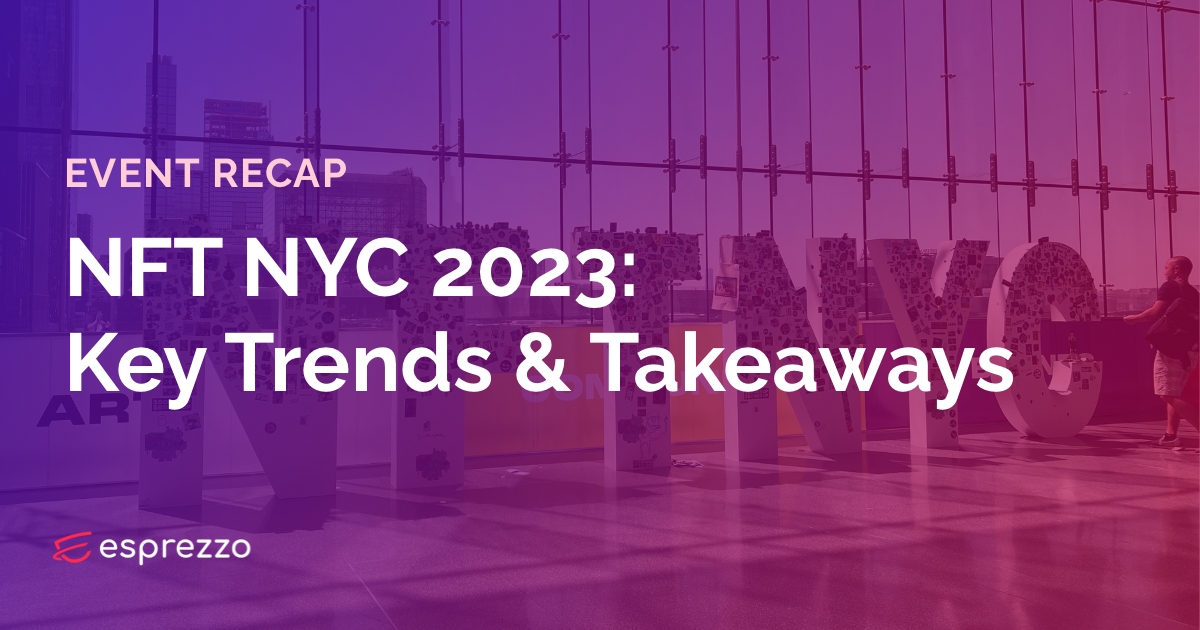 NFT NYC 2023 Trends and Takeaways with Esprezzo logo
