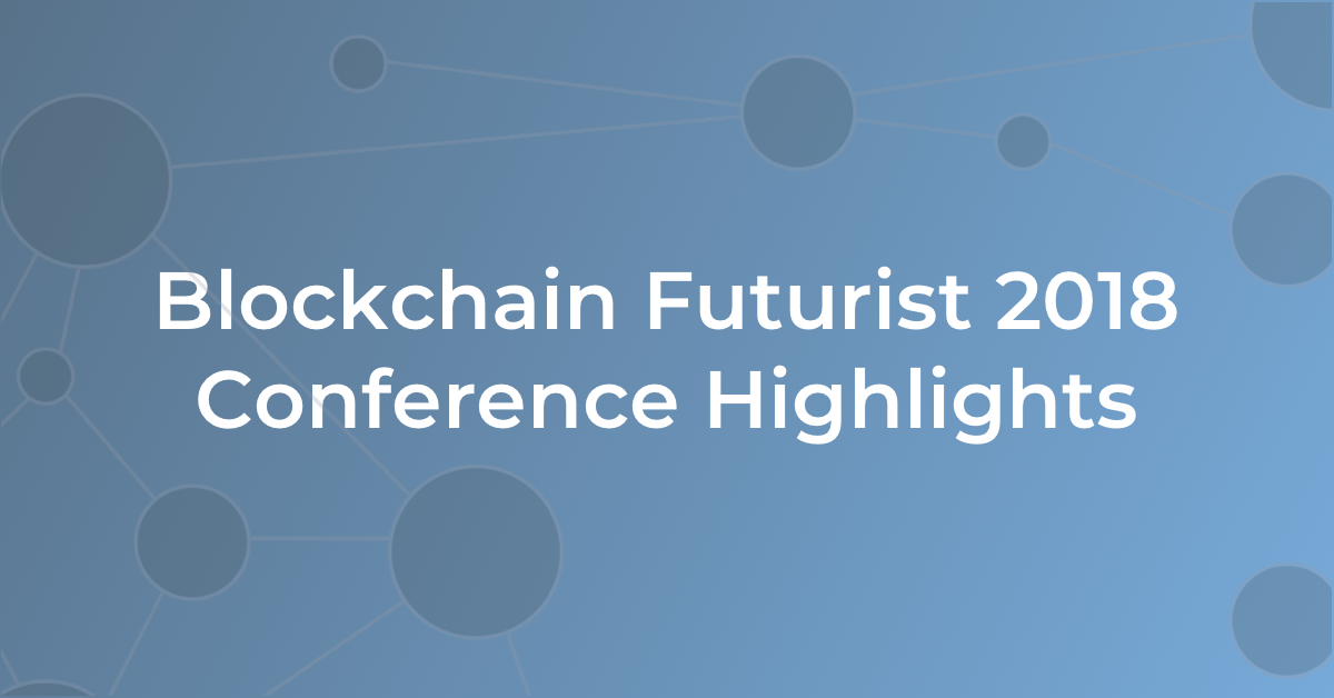 blockchain-futurist-18-highlights